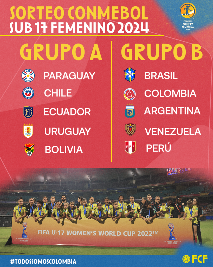 CONMEBOL Sudamericano Femenino Sub 17 la Selección Colombia ya conoce