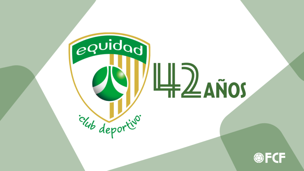 FCF felicita al Club Deportivo la Equidad en su aniversario número 42
