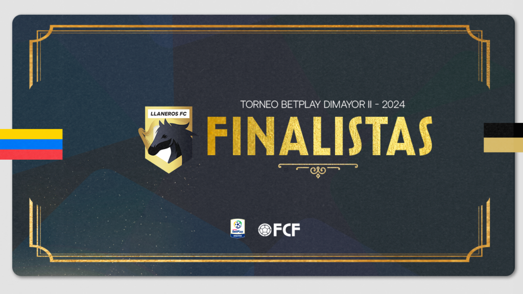 FCF felicita a Llaneros FC por su clasificación a la final del Torneo BetPlay DIMAYOR Il-2024