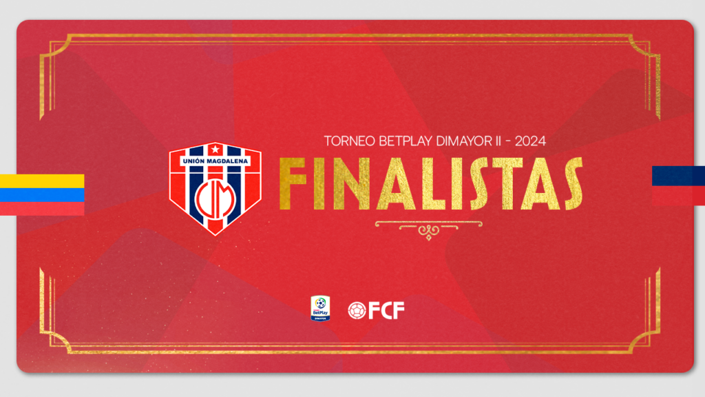 FCF felicita al Unión Magdalena por su clasificación a la final del Torneo BetPlay DIMAYOR Il-2024