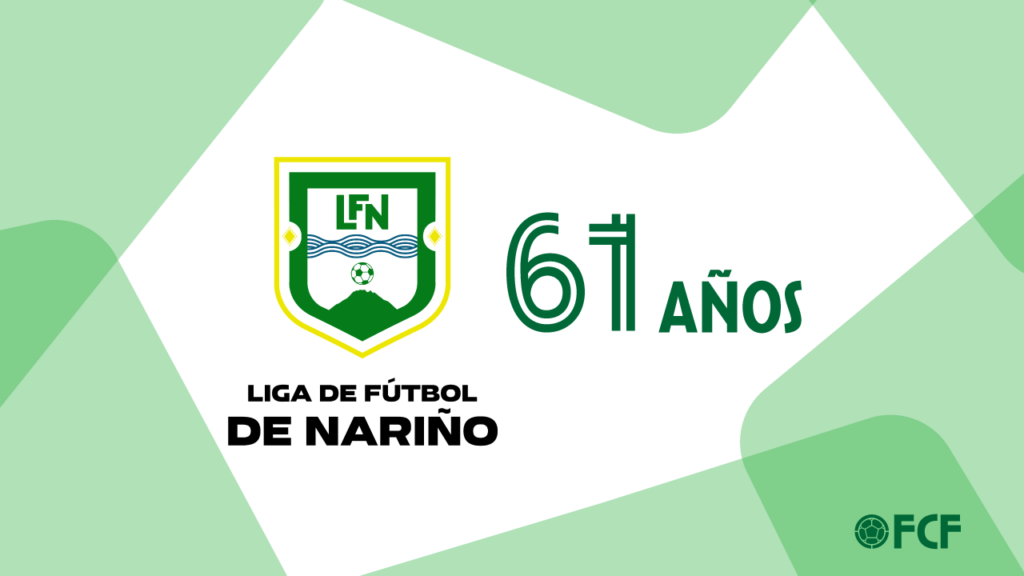 FCF felicita a la Liga de Fútbol de Nariño en su aniversario número 61