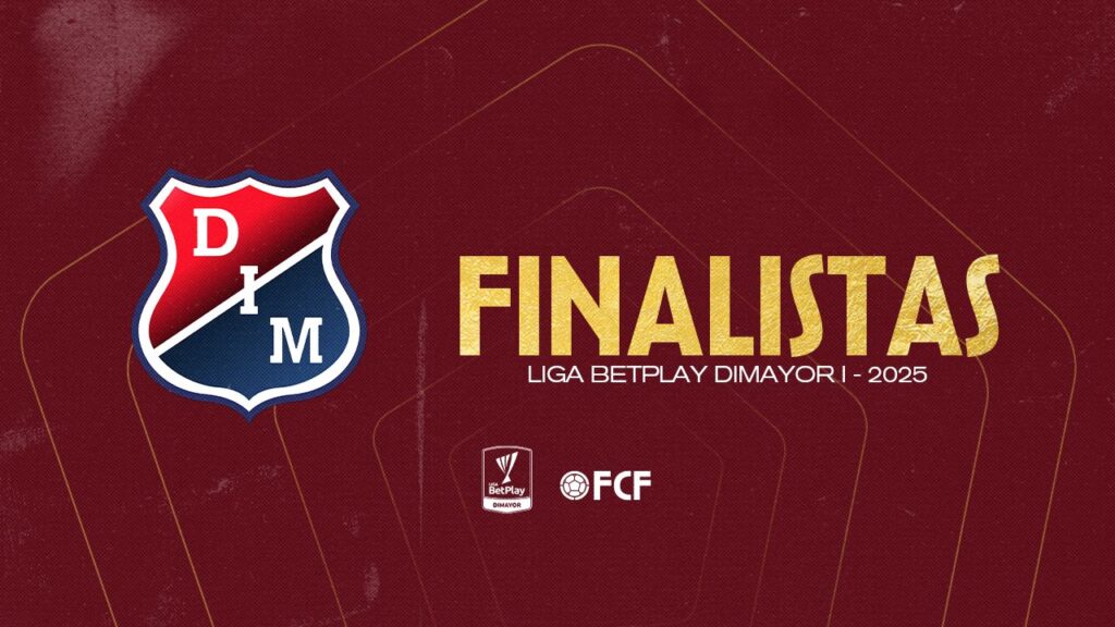 La Federación Colombiana de Fútbol felicita al Independiente Medellín por su clasificación anticipada a la final de la Liga BetPlay DIMAYOR I-2025