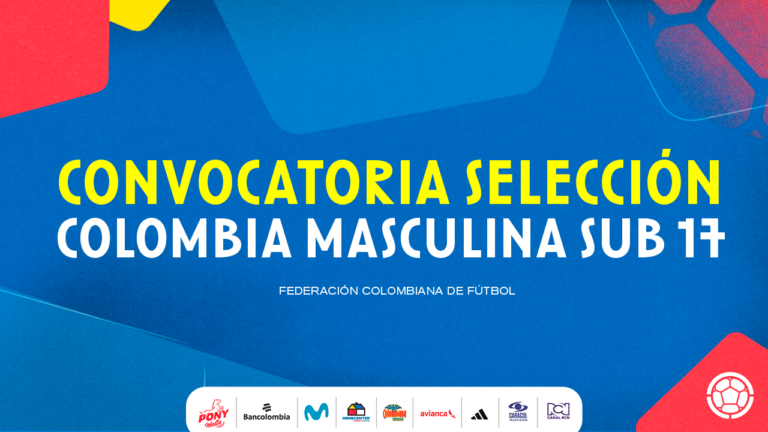 Convocatoria Selección Colombia Masculina Sub17